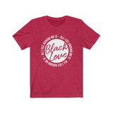 All I See Around Me is Black Love Tee