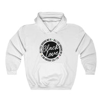 All I See Around Me is Black Love Hoodie